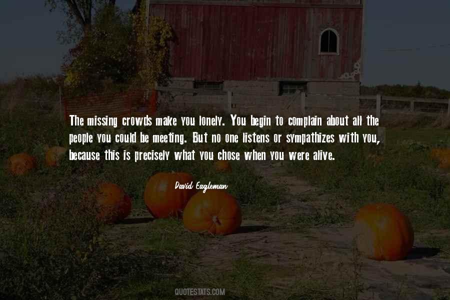 Quotes About Crowds #81199 Quotes About Crowds #81199