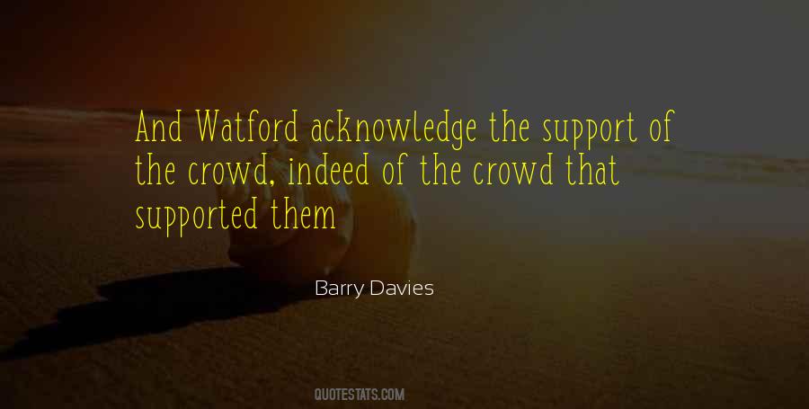 Quotes About Crowds #82012 Quotes About Crowds #82012