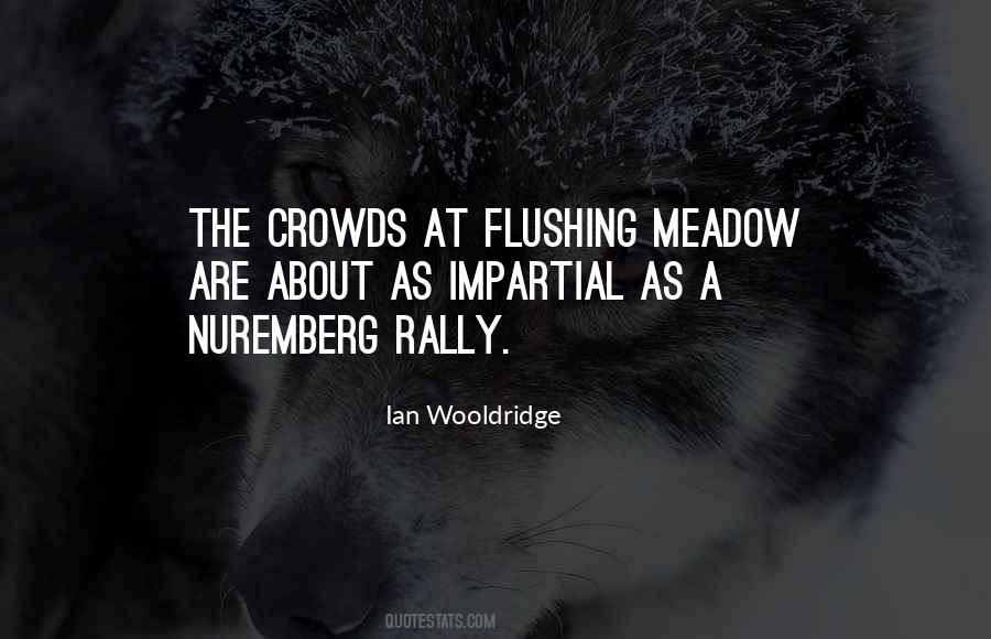 Quotes About Crowds #943867