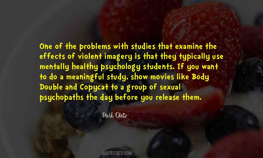 Quotes About Psychopaths #71763