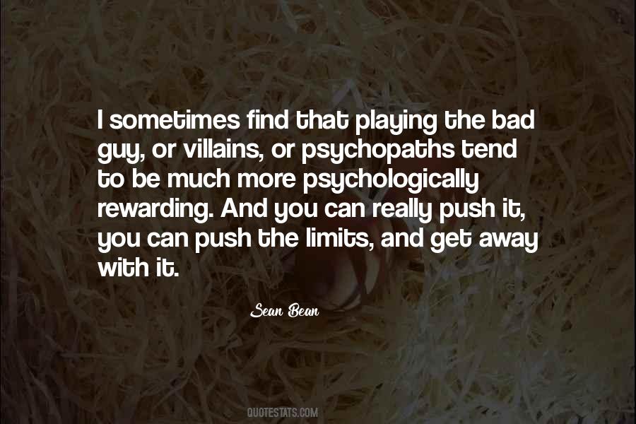 Quotes About Psychopaths #826812