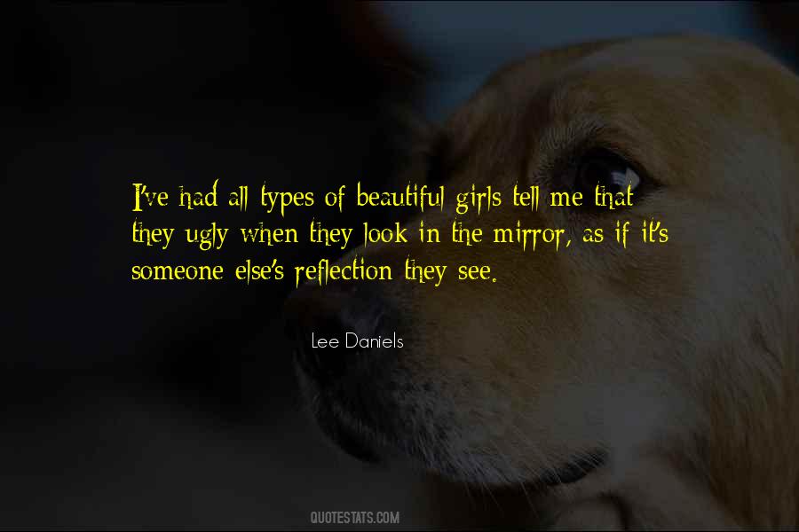 Quotes About Reflection In The Mirror #313125