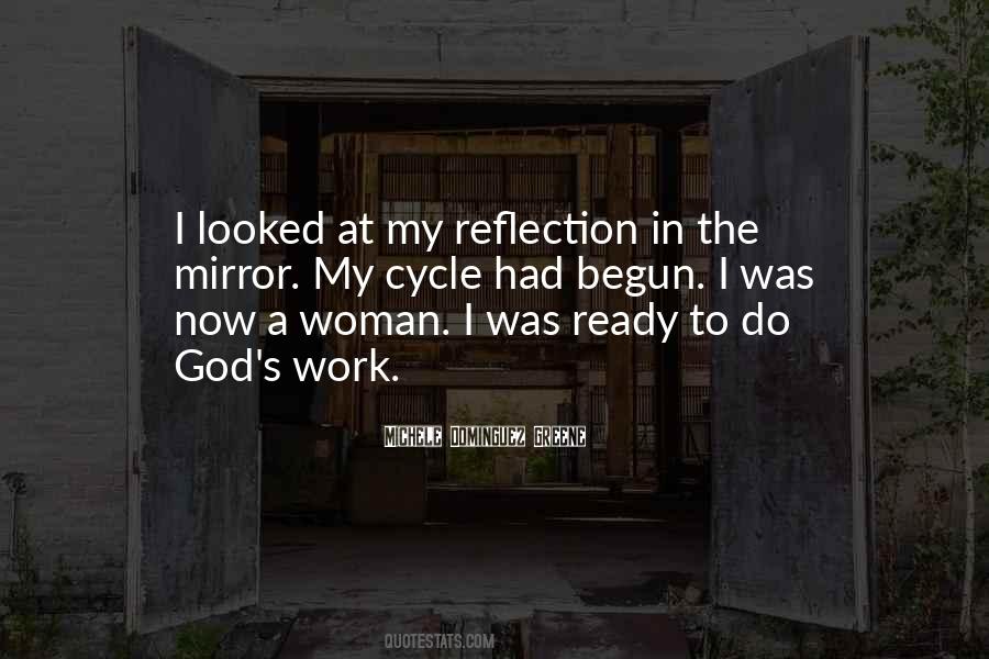 Quotes About Reflection In The Mirror #610548