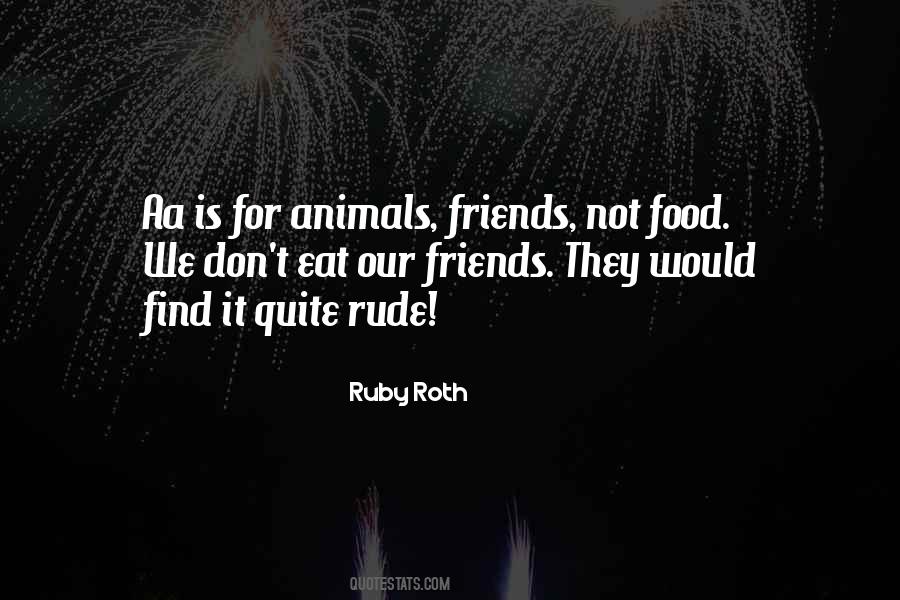 Quotes About Kindness To Animals #1453548