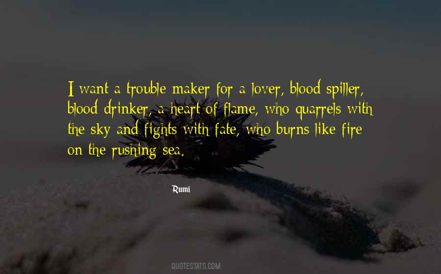 Fire And Blood Quotes #968183