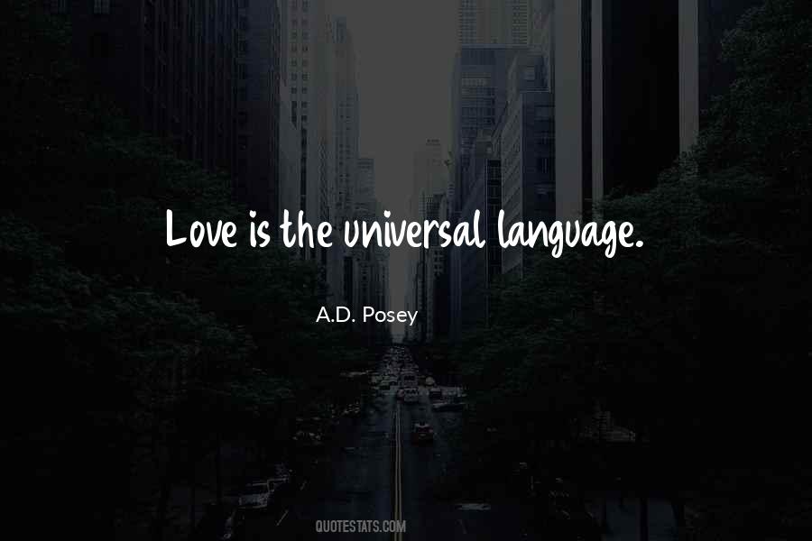 Quotes About Universal Language #1238158