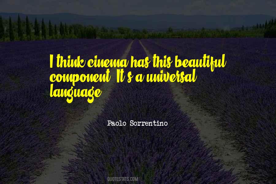 Quotes About Universal Language #1821883