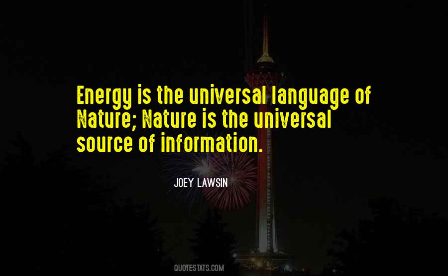 Quotes About Universal Language #443213