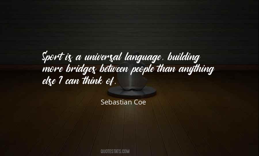 Quotes About Universal Language #753972