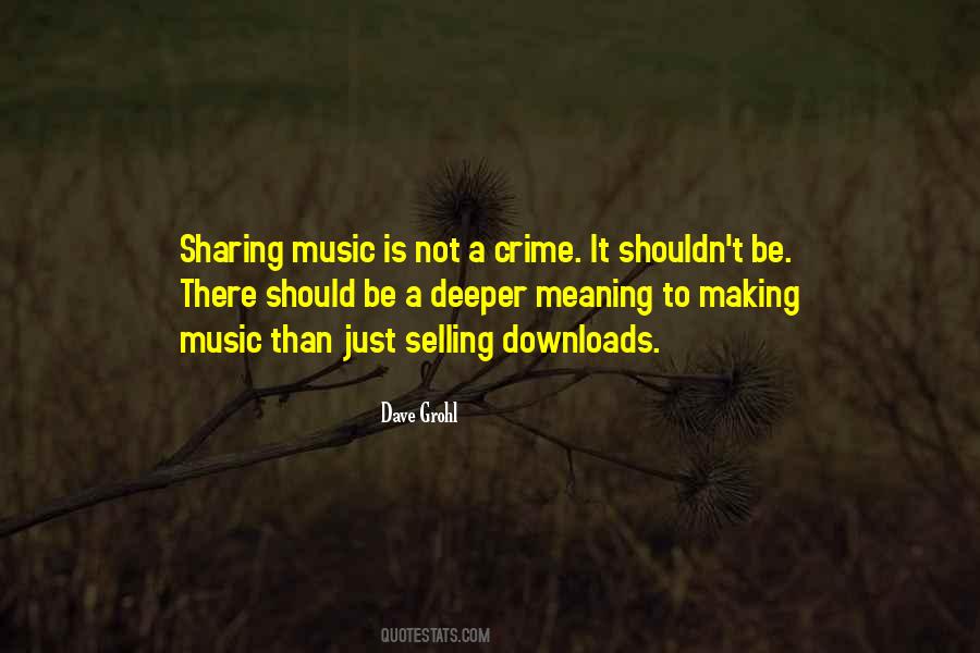 Music Meaning Quotes #1002525
