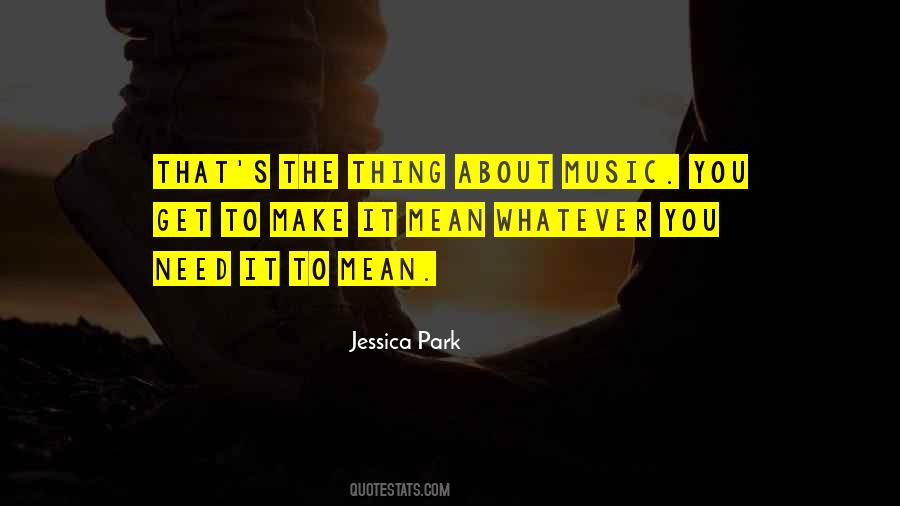 Music Meaning Quotes #833067