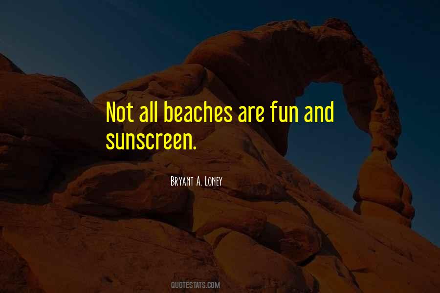 Quotes About Sunscreen #619059