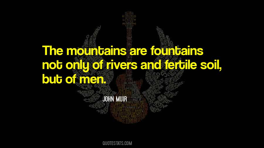 Quotes About Rivers And Mountains #1079428