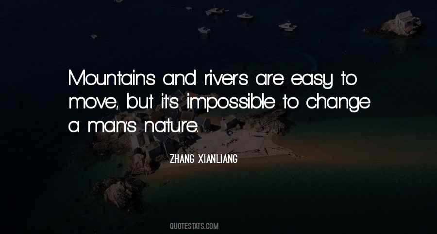 Quotes About Rivers And Mountains #1649693