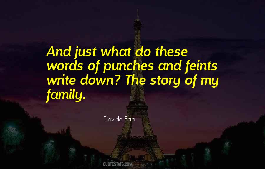 Quotes About Story Of My Life #124779