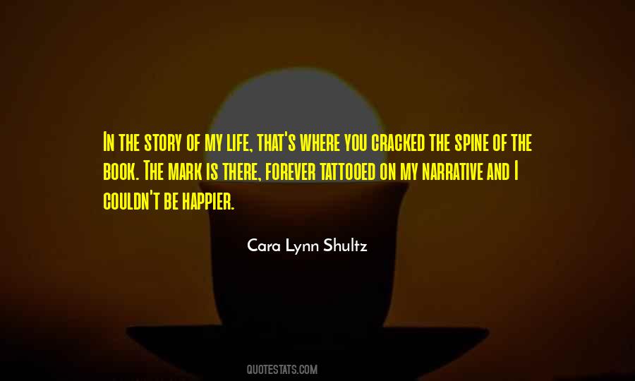 Quotes About Story Of My Life #190397