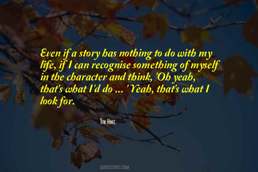 Quotes About Story Of My Life #325455