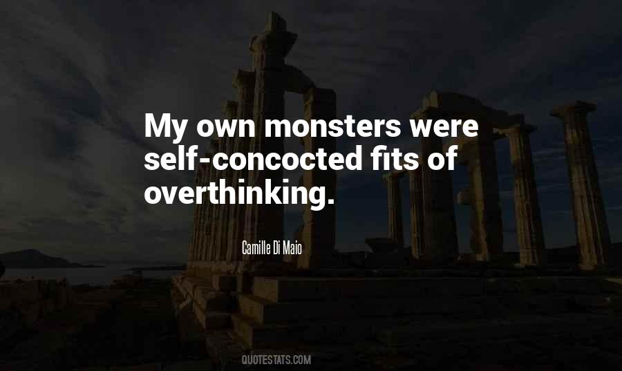 Quotes About Overthinking Things #1163048