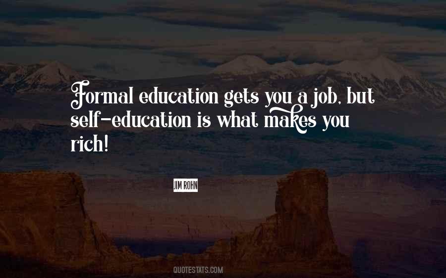 Quotes About Formal Education #1078734