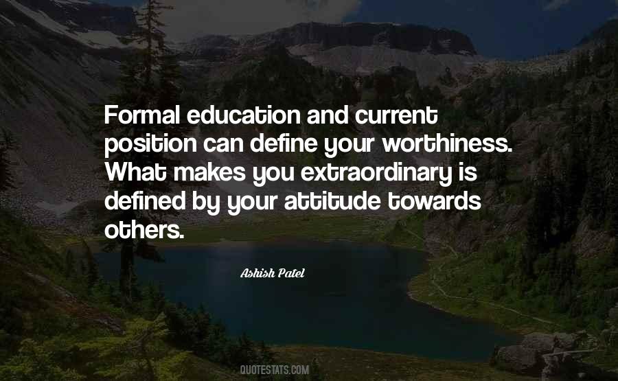 Quotes About Formal Education #1313390