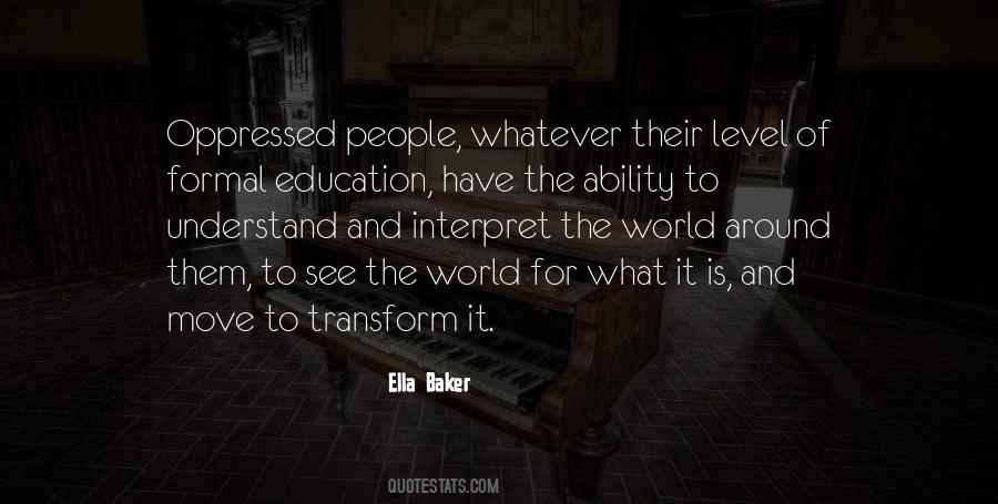 Quotes About Formal Education #1353982