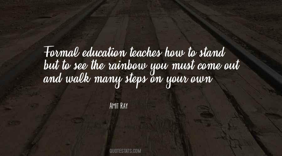 Quotes About Formal Education #141872