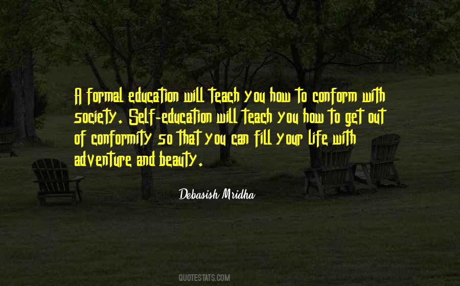 Quotes About Formal Education #1518349