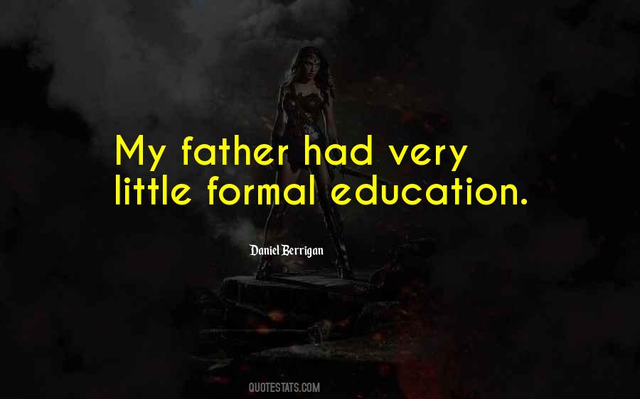 Quotes About Formal Education #1715953