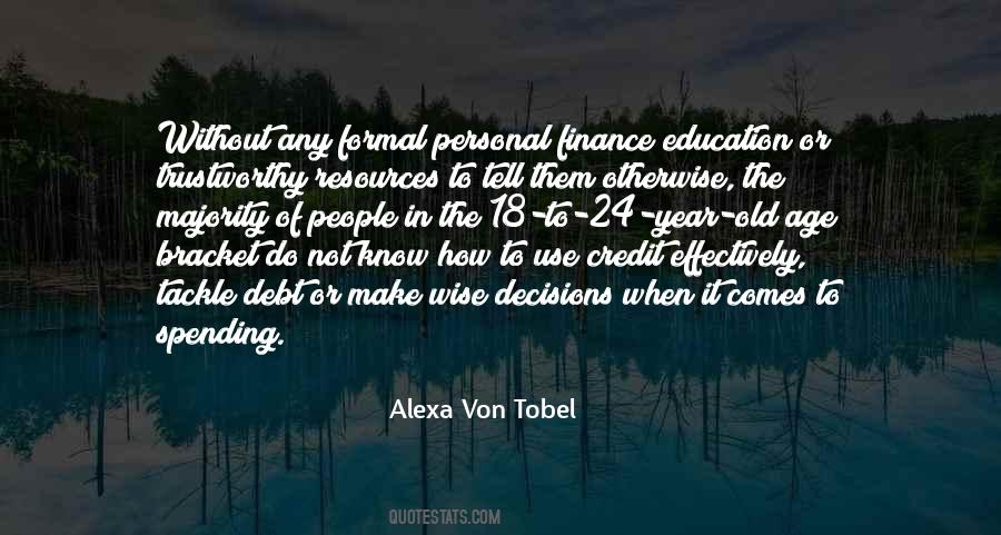 Quotes About Formal Education #1724000