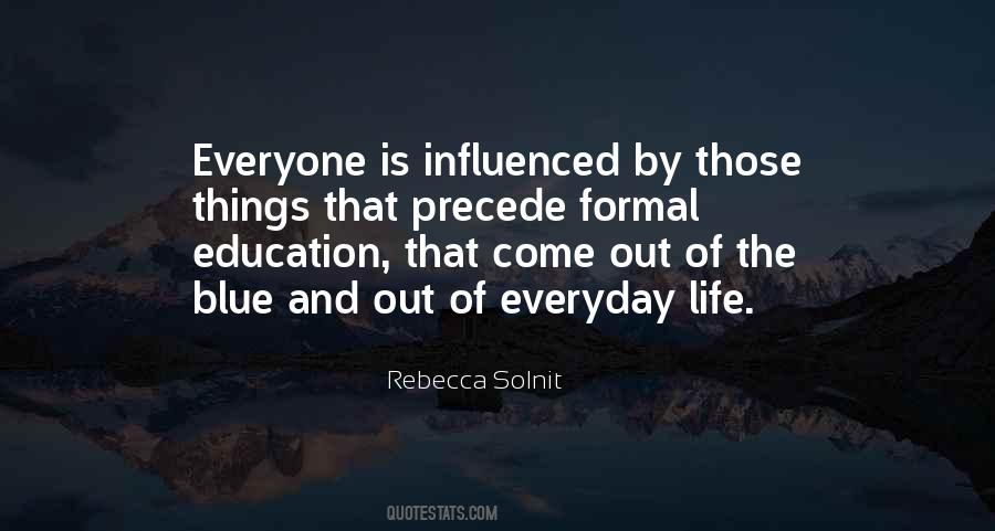 Quotes About Formal Education #549978