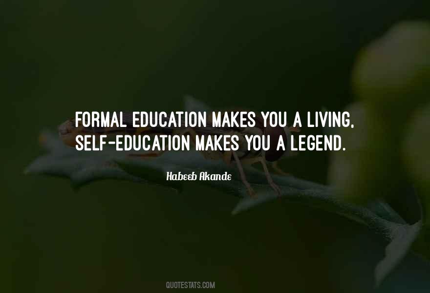 Quotes About Formal Education #778996