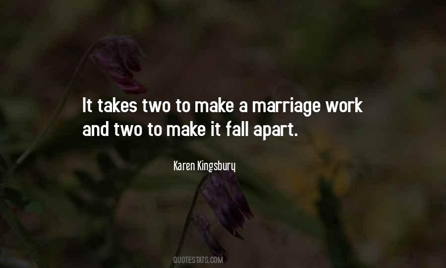 Make Your Marriage Work Quotes #611703