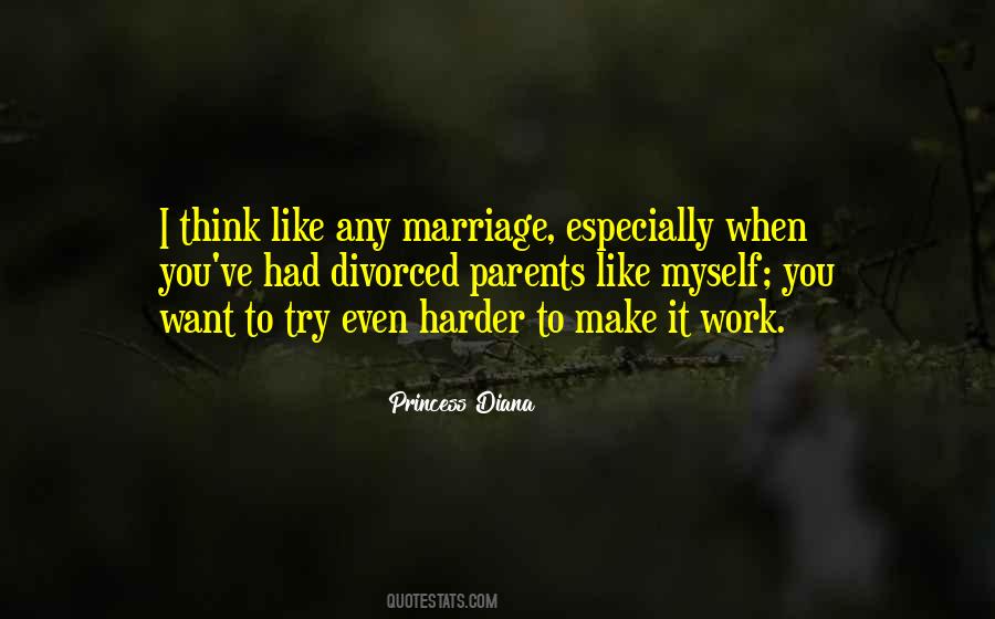 Make Your Marriage Work Quotes #752634