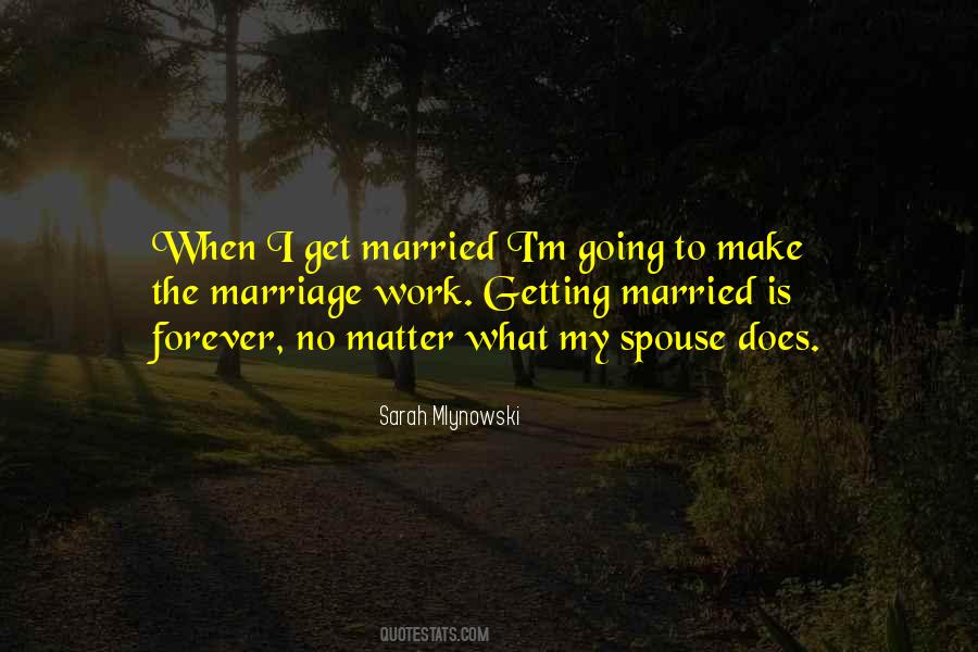 Make Your Marriage Work Quotes #88772