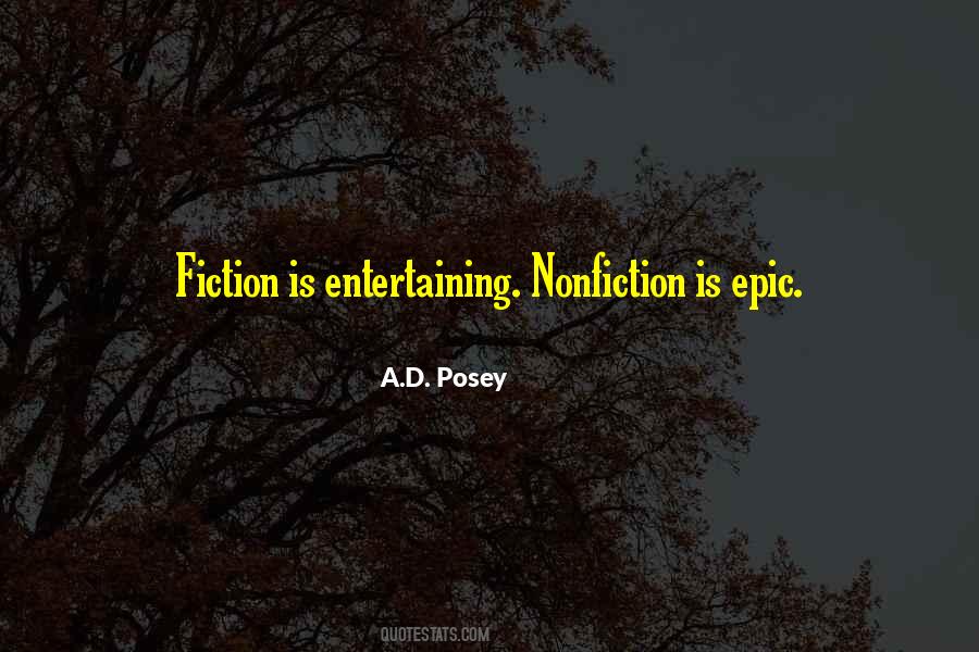 Quotes About Fiction Vs Nonfiction #286877