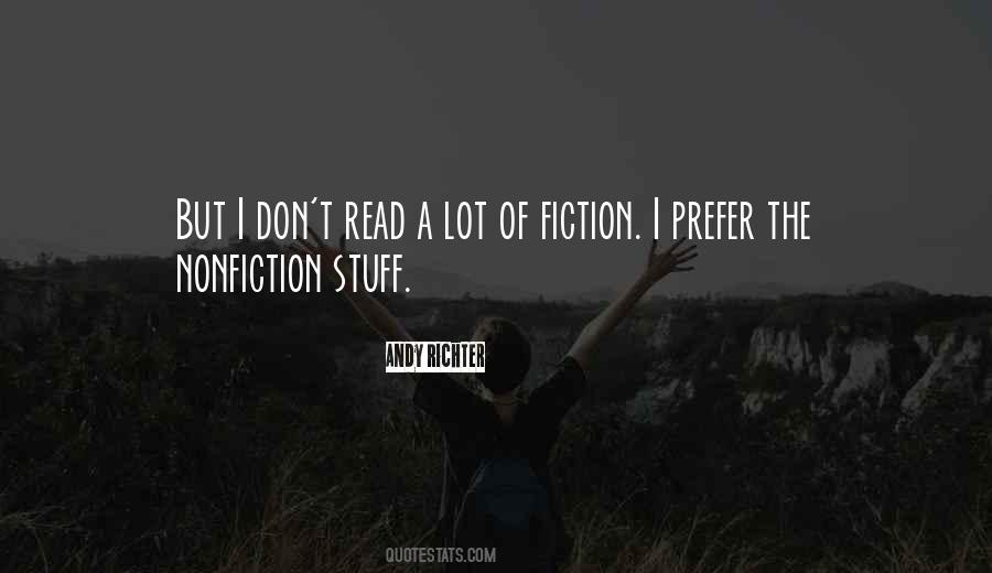 Quotes About Fiction Vs Nonfiction #392294