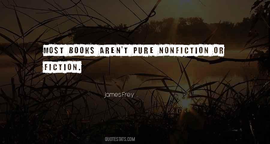 Quotes About Fiction Vs Nonfiction #44822
