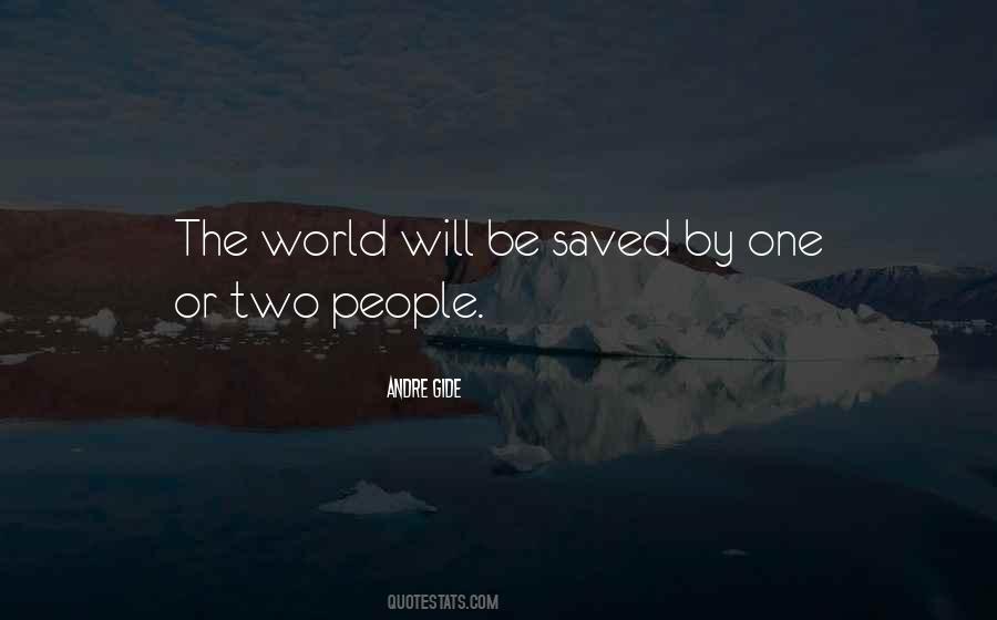 Saved The World Quotes #433376