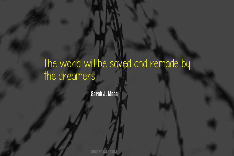 Saved The World Quotes #939107
