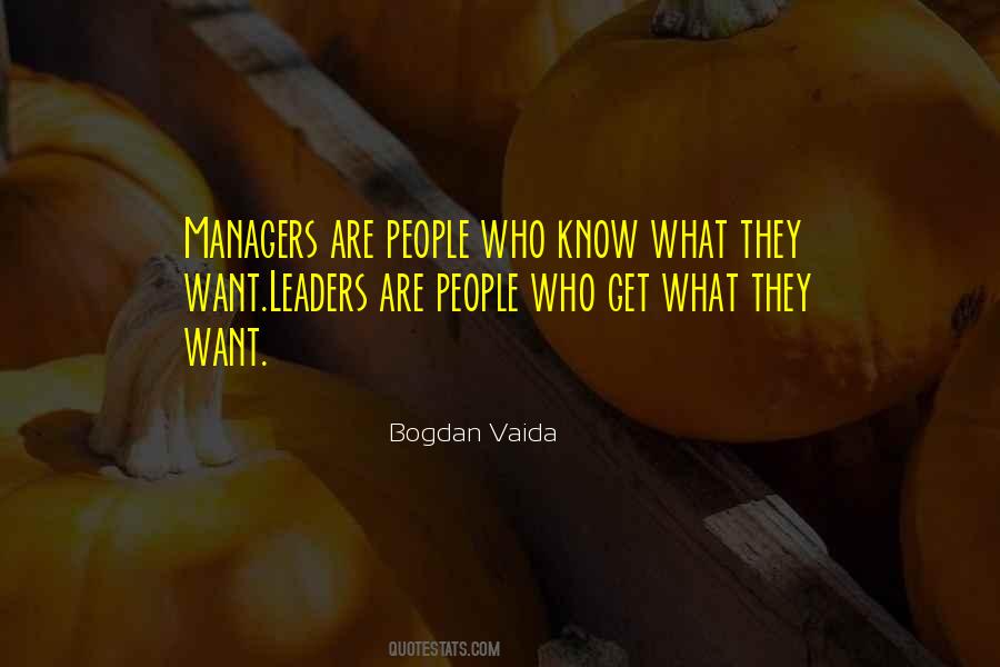 Quotes About Managers And Leaders #82439