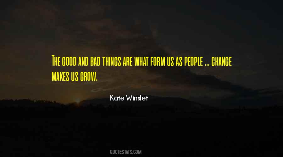 Grow And Change Quotes #207753