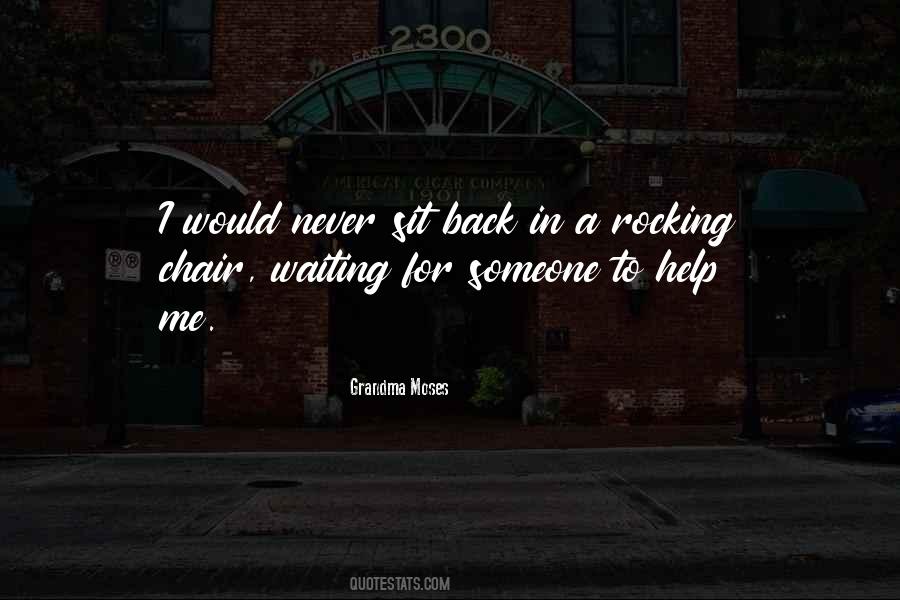 Quotes About Rocking Chair #215548