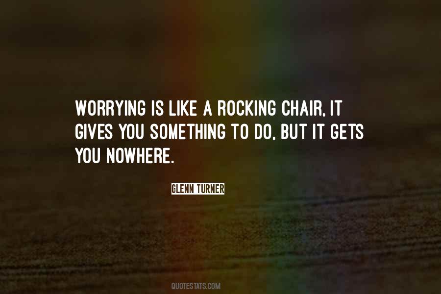 Quotes About Rocking Chair #773450