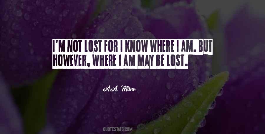 Not Lost Quotes #1132093