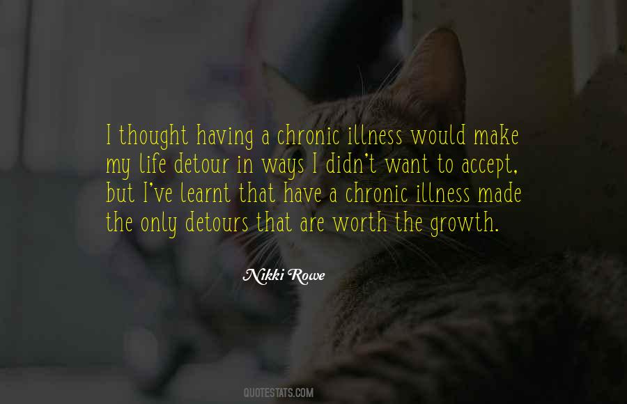 Quotes About Chronic Illness #370433