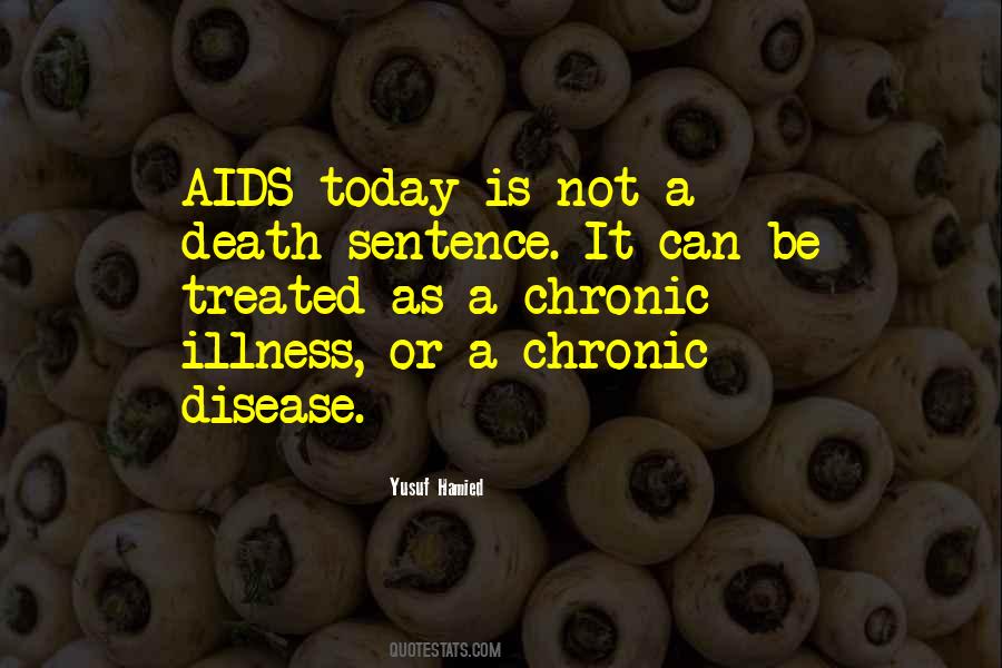 Quotes About Chronic Illness #693897