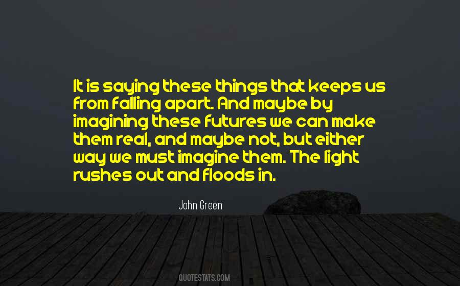 Quotes About Not Falling Apart #48491