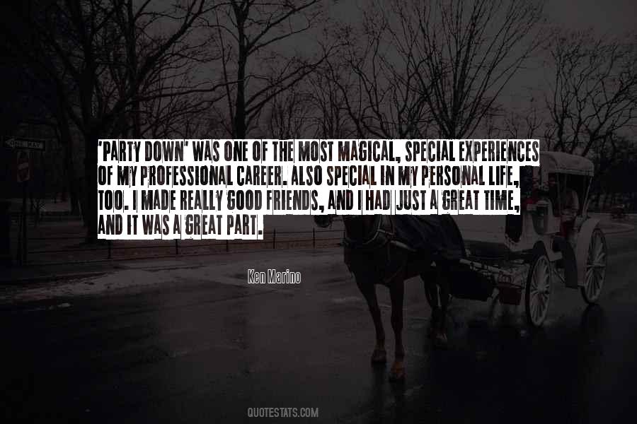 Quotes About Magical Experiences #142491