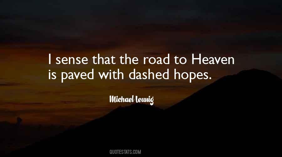Quotes About Dashed Hopes #541895