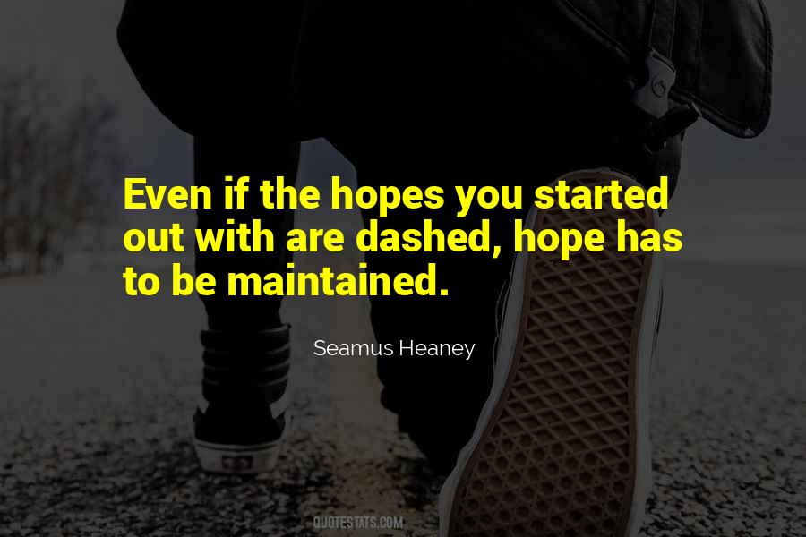 Quotes About Dashed Hopes #709596 Quotes About Dashed Hopes #709596